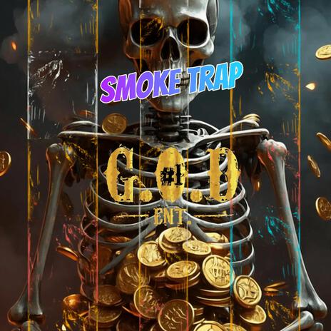 Smoke Trap | Boomplay Music