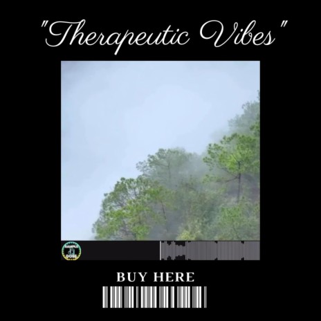 Therapeutic Vibes | Boomplay Music