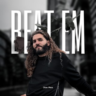 Beat Em lyrics | Boomplay Music