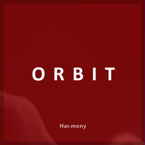 Orbit | Boomplay Music