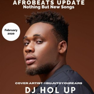 New Songs Afrobeats Update February 2020 Mix Feat Runtown | Mr Eazi | Buju | Mayorkun | J Hus