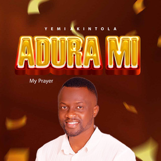 Adura Mi (My Prayer)