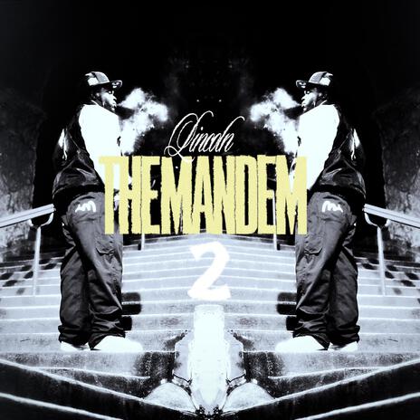 The Mandem 2 | Boomplay Music