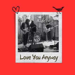 Love You Anyway