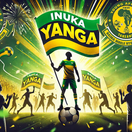 INUKA YANGA | Boomplay Music