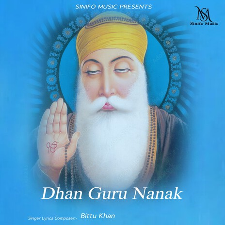 Dhan Guru Nanak | Boomplay Music