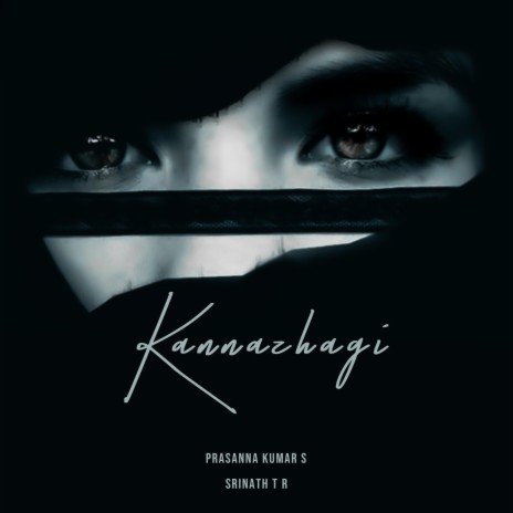 Kannazhagi | Boomplay Music