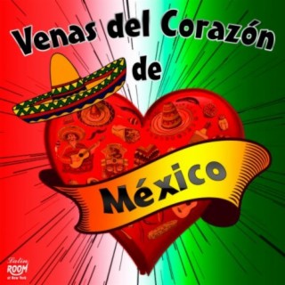 Venas del Corazón de México