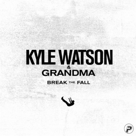 Break The Fall ft. GRANDMA | Boomplay Music