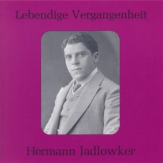 Lebendige Vergangenheit - Hermann Jadlowker