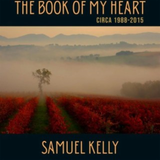 The Book of My Heart circa 1988-2015