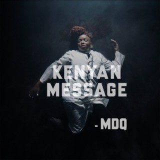 Kenyan Message lyrics | Boomplay Music
