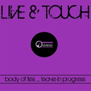 Body Of Lies / Leave In Progress