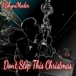 Don't Stop This Christmas