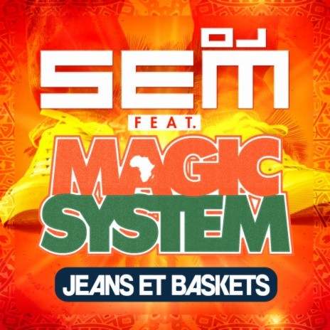 Jeans et baskets ft. Magic System