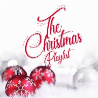 The Christmas Playlist | Boomplay Music