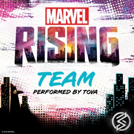 Team (From "Marvel Rising: Heart of Iron") | Boomplay Music