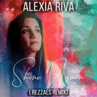 Shine Again (Rezzals Remix)