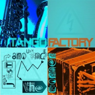 TangoFACTORY