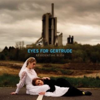 Eyes For Gertrude