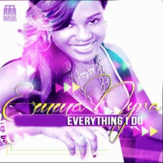 Emma Nyra - Everything I Do (Remix) (feat. Iyanya)