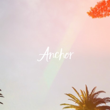 Anchor | Boomplay Music