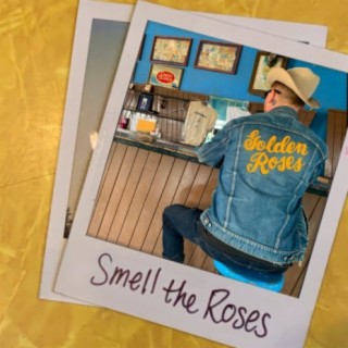 Smell the Roses