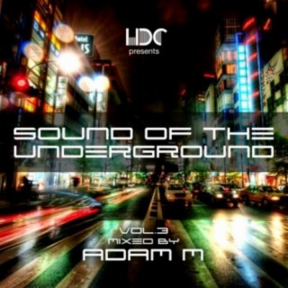 Sound Of The Underground, Vol. 3 (Mix 1)