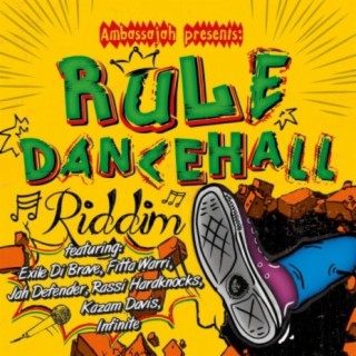 Rule Dancehall Riddim