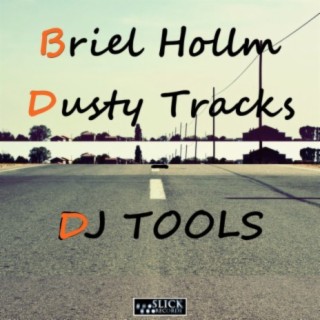 Dusty Tracks: DJ Tools