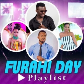 Furahi Day Playlist!!!