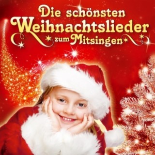 Die schönsten Weihnachtslieder zum Mitsingen