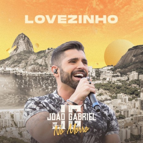 Lovezinho (Ao Vivo No Rio De Janeiro / 2019) | Boomplay Music