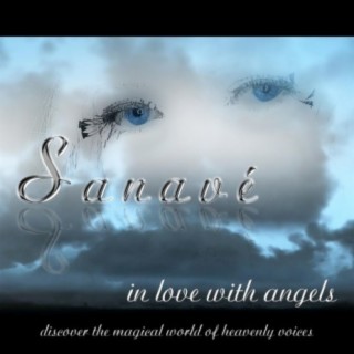 Sanavé - In Love with Angels