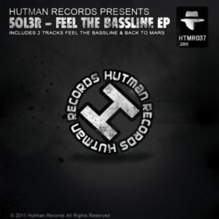 Feel The Bassline EP