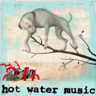 Hot Water Music