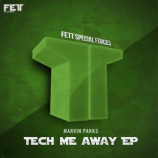 Tech Me Away EP