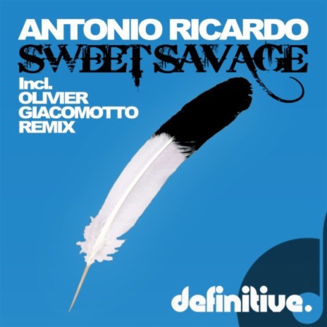 Sweet Savage (Olivier Giacomotto Remix) | Boomplay Music