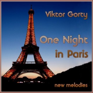 One Night in Paris New Melodies