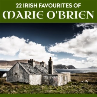 22 Irish Favourites Of Marie O'Brien