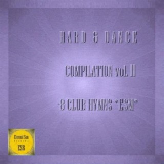 Hard & Dance Compilation, Vol. 11 - 8 Club Hymns *ESM*