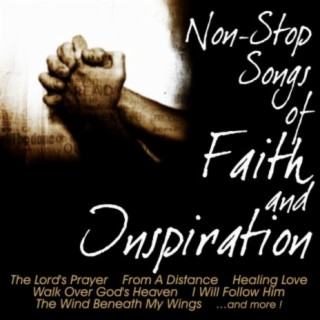 Non-Stop Songs Of Faith And Inspiration