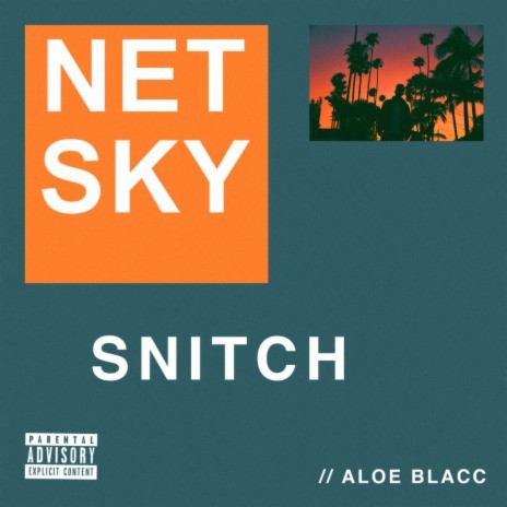 Snitch ft. Aloe Blacc | Boomplay Music