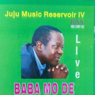 Juju Music Reservoir IV (Baba Mo De)