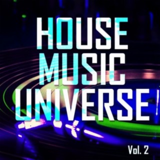 House Music Universe, Vol. 2