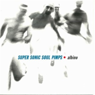 Super Sonic Soul Pimps