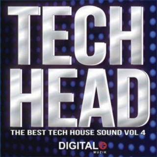 Tech Head The Best Tech House Sound, Vol. 4