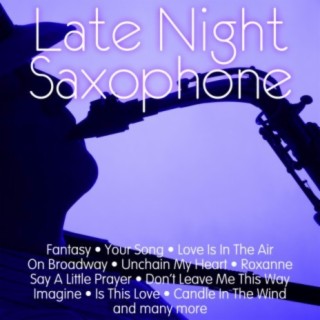 Late Night Saxophone