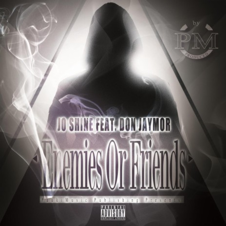 Enemies Or Friends ft. Don Jaymor | Boomplay Music