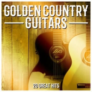 Golden Country Guitars - 20 Great Hits